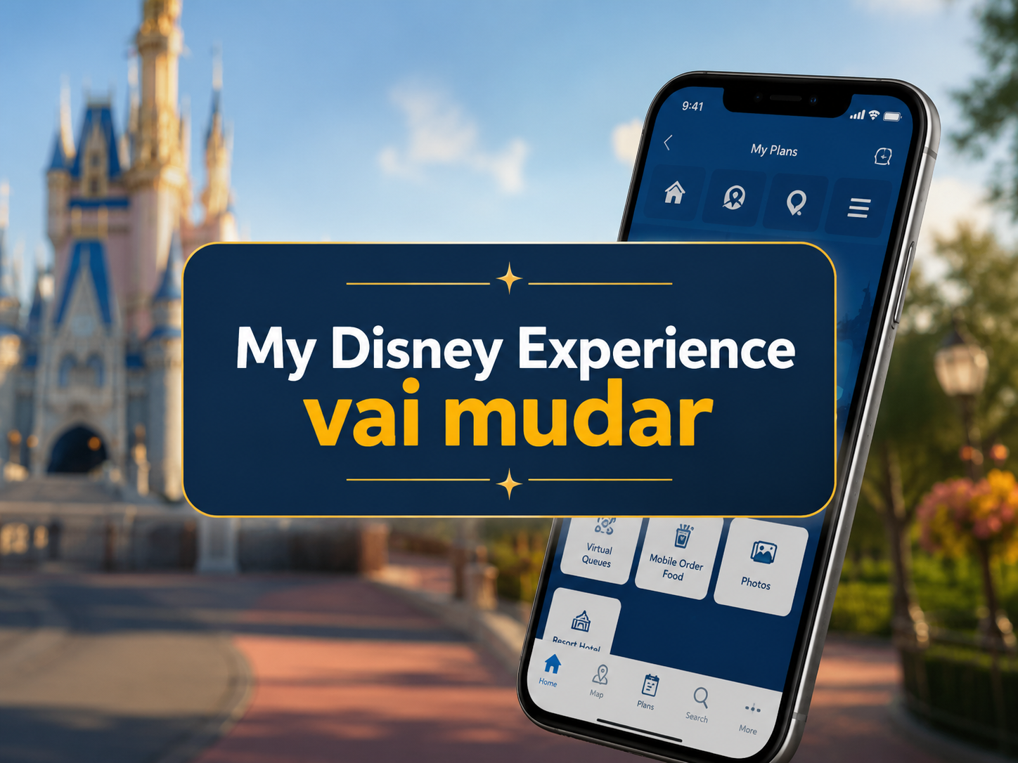 My Disney Experience Vai Mudar