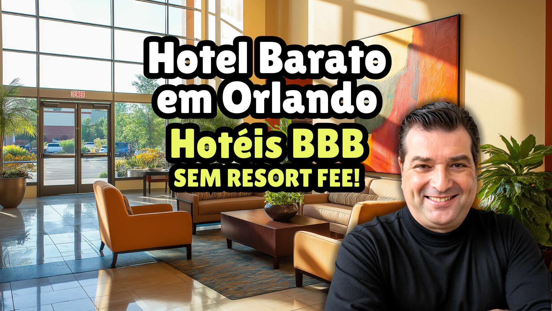 Hotel barato em Orlando Sem Resort Fee